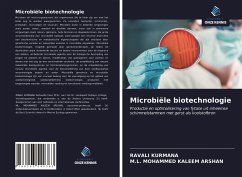 Microbiële biotechnologie - Kurmana, Ravali; Arshan, M. L. Mohammed Kaleem