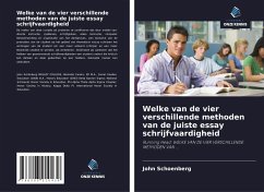 Welke van de vier verschillende methoden van de juiste essay schrijfvaardigheid - Schoenberg, John