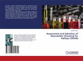 Assessment and Selection of Demulsifier Chemical for Halfaya Oilfield