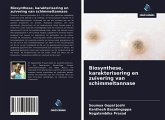 Biosynthese, karakterisering en zuivering van schimmeltannase