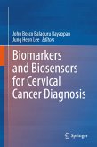 Biomarkers and Biosensors for Cervical Cancer Diagnosis (eBook, PDF)