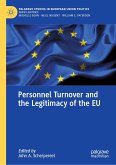 Personnel Turnover and the Legitimacy of the EU (eBook, PDF)