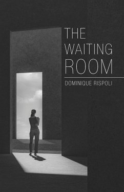 The Waiting Room - Rispoli, Dominique