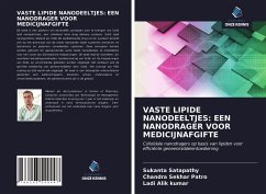 Cover VASTE LIPIDE NANODEELTJES: EEN NANODRAGER VOOR MEDICIJNAFGIFTE
