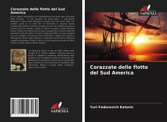 Corazzate delle flotte del Sud America - Katorin, Yuri Fedorovich