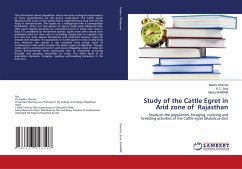 Study of the Cattle Egret in Arid zone of Rajasthan - Sharma, Madhu; Soni, K. C.; Sharma, Manoj