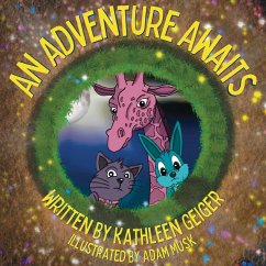 An Adventure Awaits - Geiger, Kathleen M