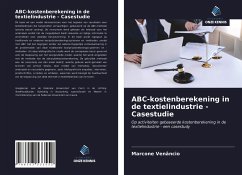 ABC-kostenberekening in de textielindustrie - Casestudie - Venâncio, Marcone