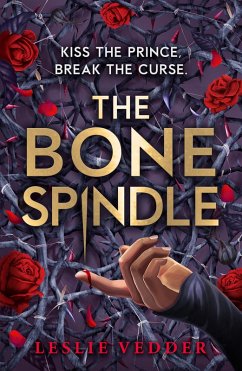 Cover The Bone Spindle (eBook, ePUB)