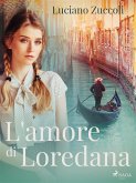 L'amore di Loredana (eBook, ePUB)