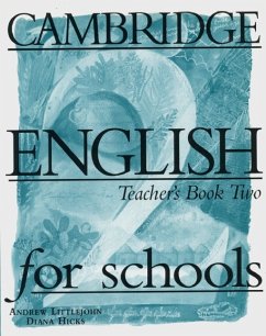 Teacher's Book / Cambridge English for Schools 2