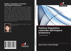 Politica linguistica coloniale dell'Impero britannico - Eyrice Tepeciklio¿lu, Elem