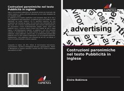 Costruzioni paronimiche nel testo Pubblicità in inglese - Bakirova, Elvira