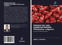 PRODUCTIE VAN KANJESVETBONEN (Phaseolus vulgaris) - Llomitoa, Angel