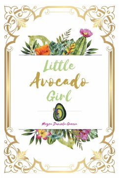 Little Avocado Girl - Garcia, Mayra Daniela
