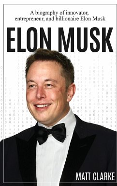 Elon Musk - Clarke, Matt