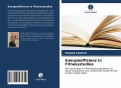 Energieeffizienz in Fitnessstudios - Khattari, Khadija