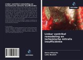 Linker ventrikel remodeling en ischemische mitralis insufficiëntie
