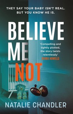 Believe Me Not (eBook, ePUB) - Chandler, Natalie