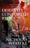 Deserved, Contorted Relics (eBook, ePUB)