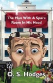The Man With a Spare Room in His Head (eBook, ePUB)