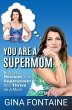 You Are a Supermom (eBook, ePUB) - Bild 1