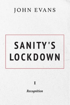 Sanity's Lockdown (eBook, ePUB) - Evans, John