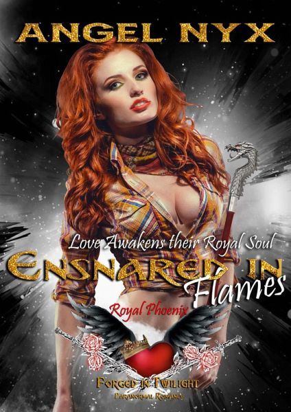 Ensnared in Flames (Love Awakens their Royal Soul: Royal Phoenix #1) (eBook, ePUB)