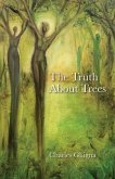 The Truth About Trees (eBook, ePUB)