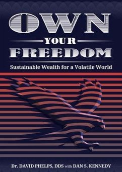 Own Your Freedom (eBook, ePUB) - Phelps, David
