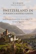 Switzerland in Tolkien's Middle-Earth... - Bild 1