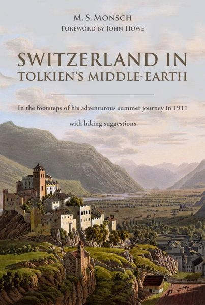 Switzerland in Tolkien's Middle-Earth (eBook, ePUB) Switzerland in Tolkien's Middle-Earth (eBook, ePUB)