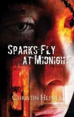 Sparks Fly at Midnight (eBook, ePUB)