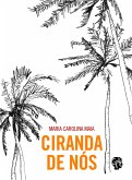 Ciranda de nós (eBook, ePUB)