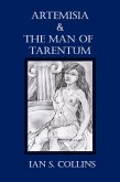 Artemisia & the Man of Tarentum (eBook, ePUB) Artemisia & the Man of Tarentum (eBook, ePUB)