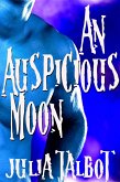 An Auspicious Moon (eBook, ePUB)