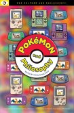 Pokemon and Philosophy (eBook, ePUB)