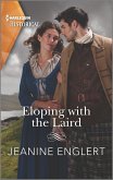 Eloping with the Laird (eBook, ePUB)