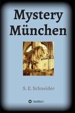 Mystery München (eBook, ePUB)