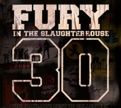 30-The Ultimate Best Of Collection - Fury In The Slaughterhouse