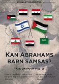 Kan Abrahams barn samsas? (eBook, ePUB)