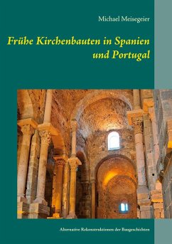 Frühe Kirchenbauten in Spanien und Portugal (eBook, ePUB)
