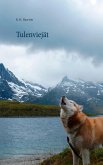 Tulenviejät (eBook, ePUB) Tulenviejät (eBook, ePUB)