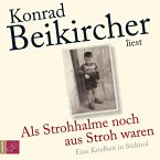 Als Strohhalme noch aus Stroh waren (MP3-Download)