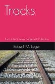 Tracks (it never happened) (eBook, ePUB)