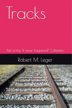 Cover Tracks (it never happened) (eBook, ePUB)
