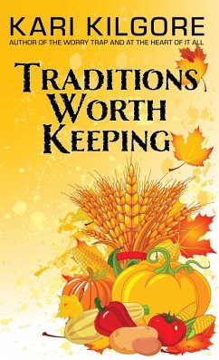 Cover Traditions Worth Keeping (eBook, ePUB)