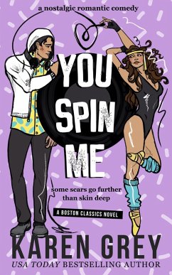Cover You Spin Me (Boston Classics, #3) (eBook, ePUB)