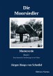 Die Moorsiedler. Buch 1: Muttererde - Bild 1