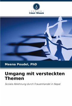 Umgang mit versteckten Themen - Poudel, PhD, Meena